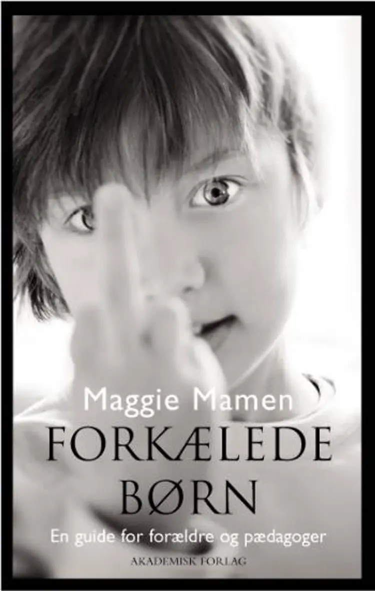 Forkælede børn af Maggie Mamen