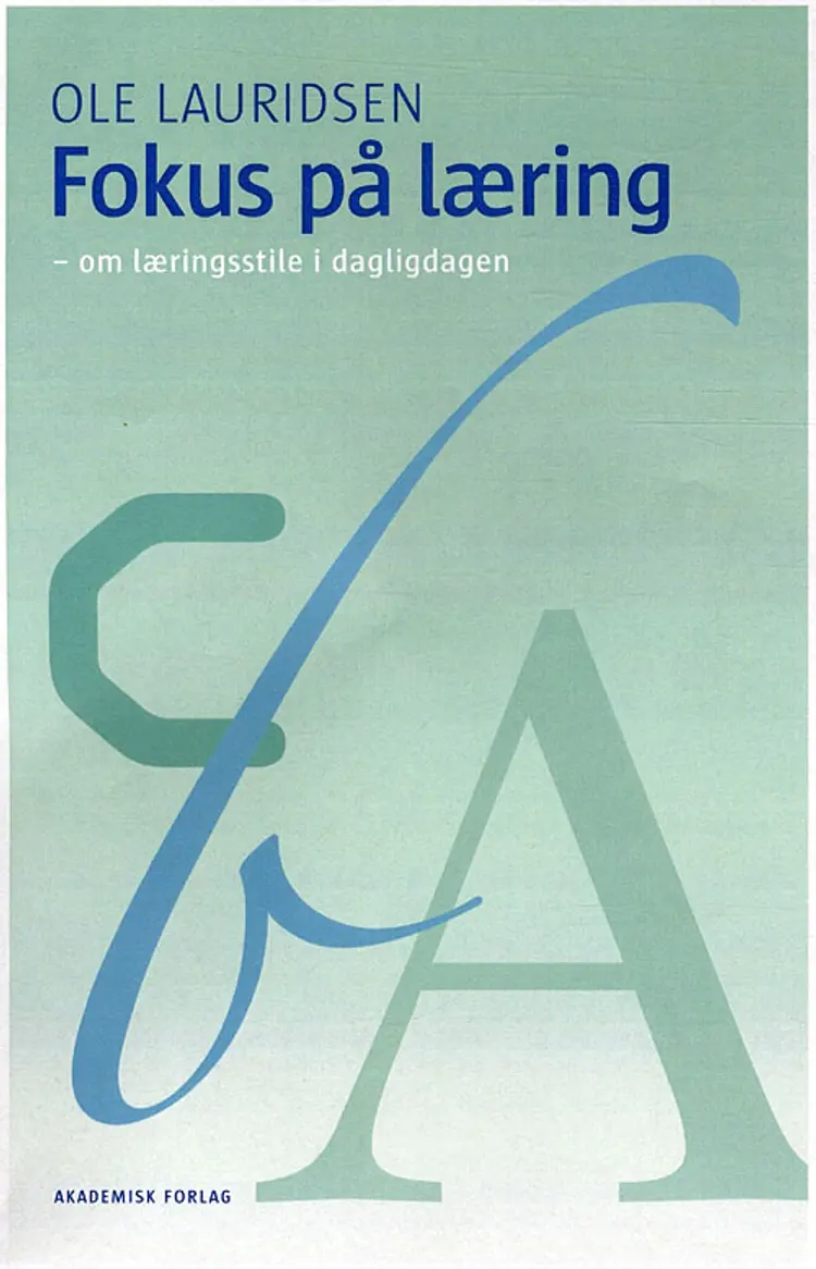 Fokus på læring af Ole Lauridsen