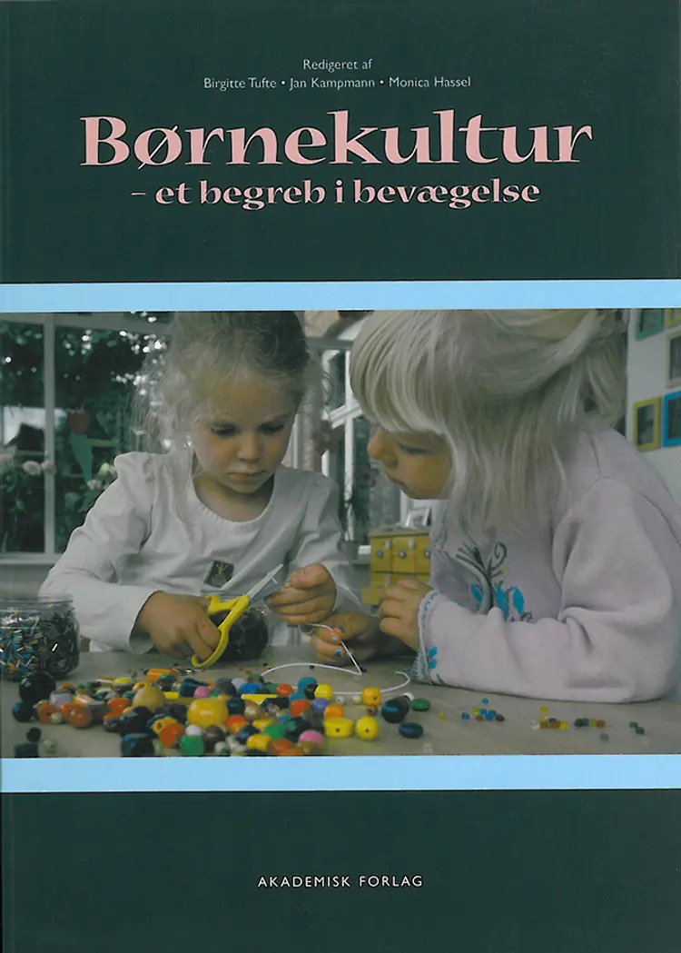 Børnekultur af Birgit Tufte