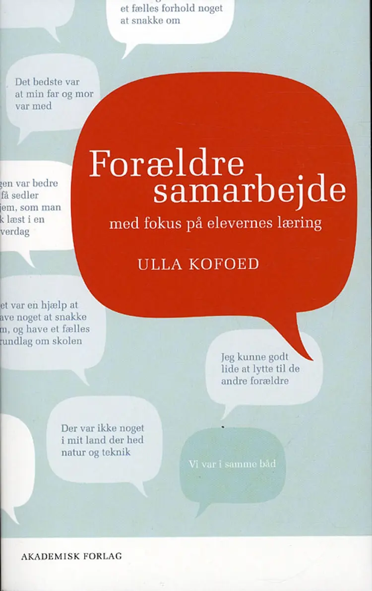 Forældresamarbejde med fokus på læring af Ulla Kofoed