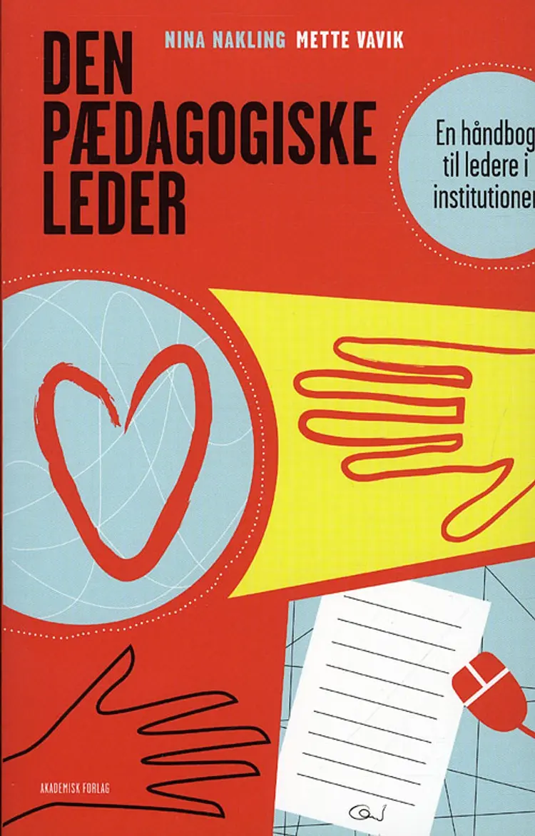 Den pædagogiske leder af Nina Nakling