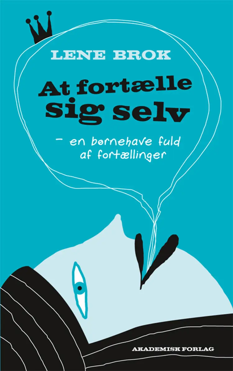 At fortælle sig selv af Lene Brok