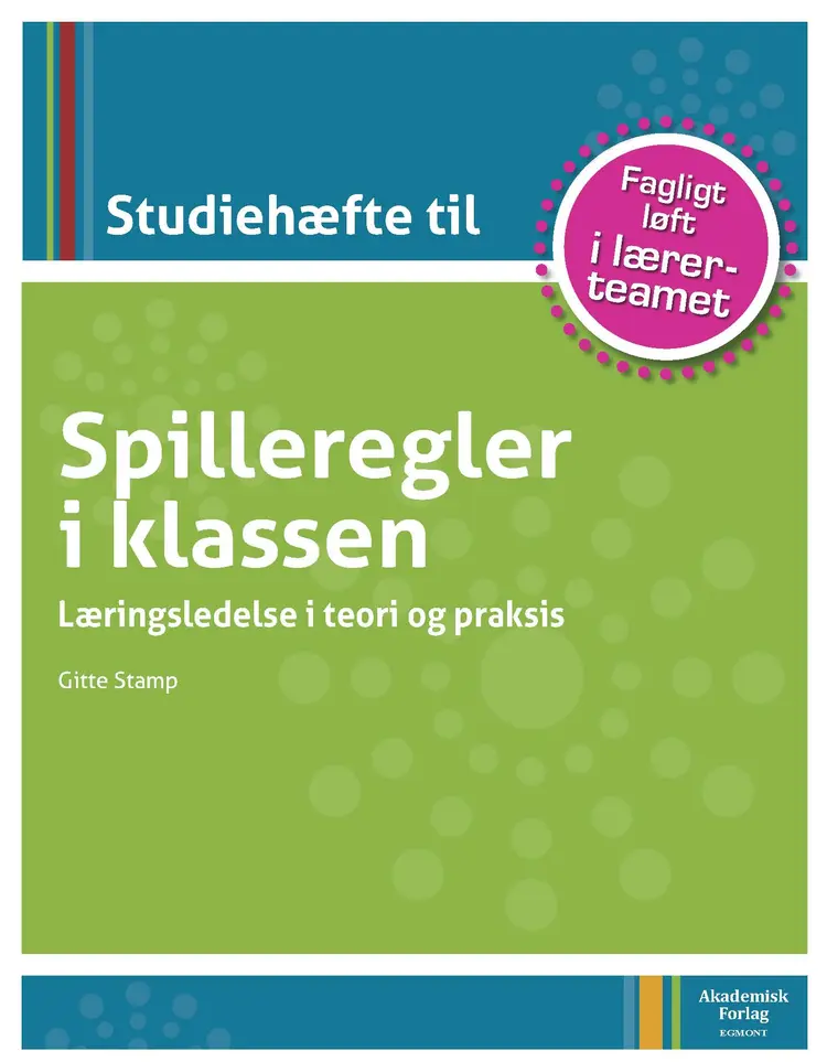Spilleregler i klassen af Gitte Stamp