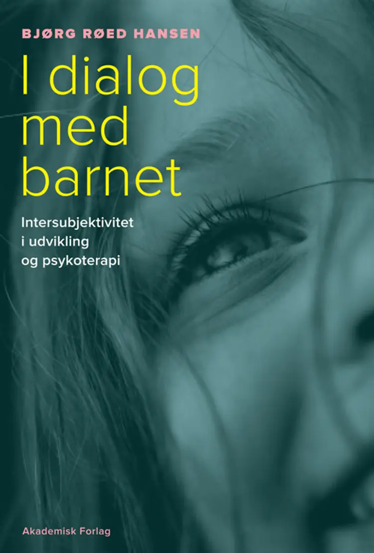 I dialog med barnet af Bjørg Røed Hansen