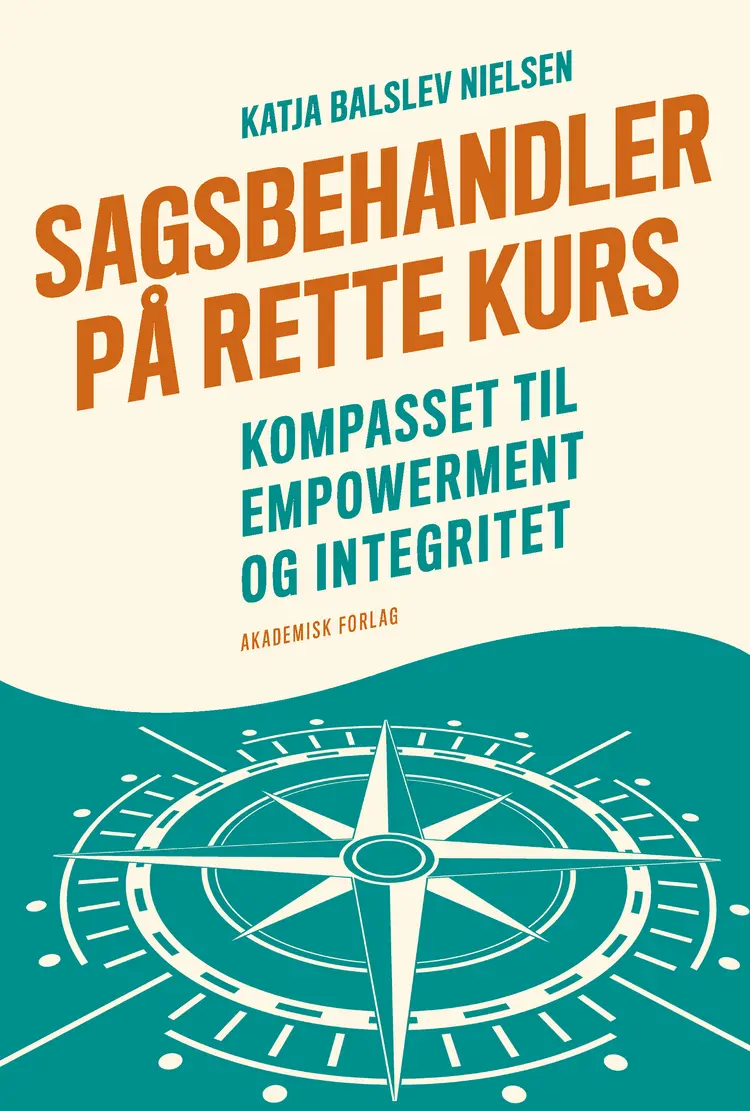 Sagsbehandler på rette kurs af Katja Nielsen