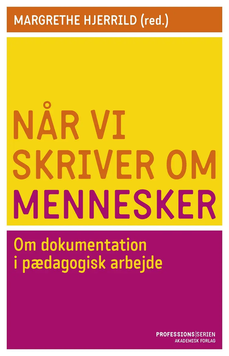 Når vi skriver om mennesker af Margrethe Hjerrild