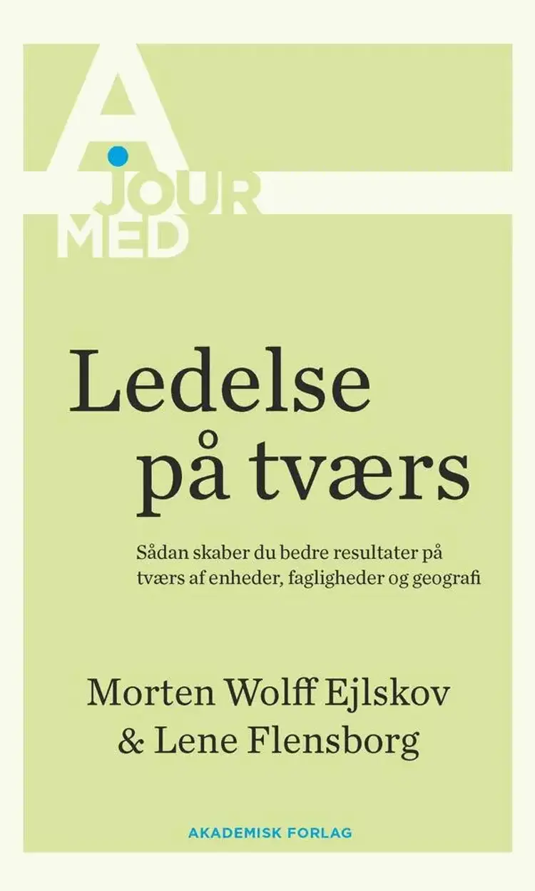 Ledelse på tværs af Lene Flensborg