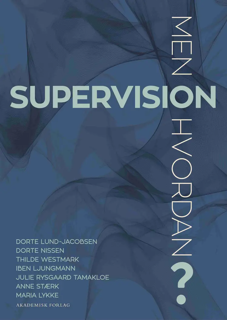 Supervision - men hvordan? af Thilde Westmark