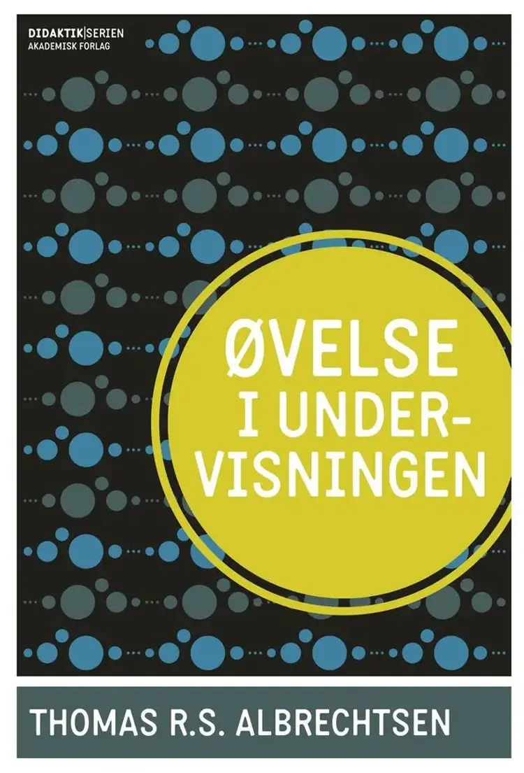 Øvelse i undervisningen af Thomas R.S. Albrechtsen