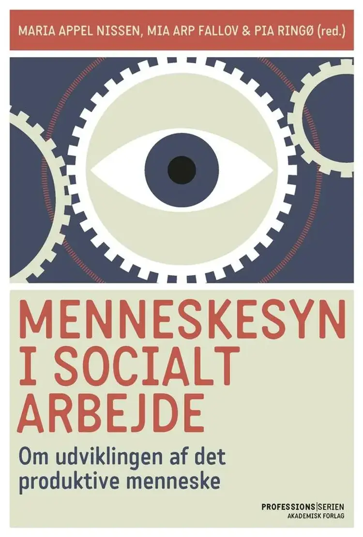 Menneskesyn i socialt arbejde af Maria Appel Nissen