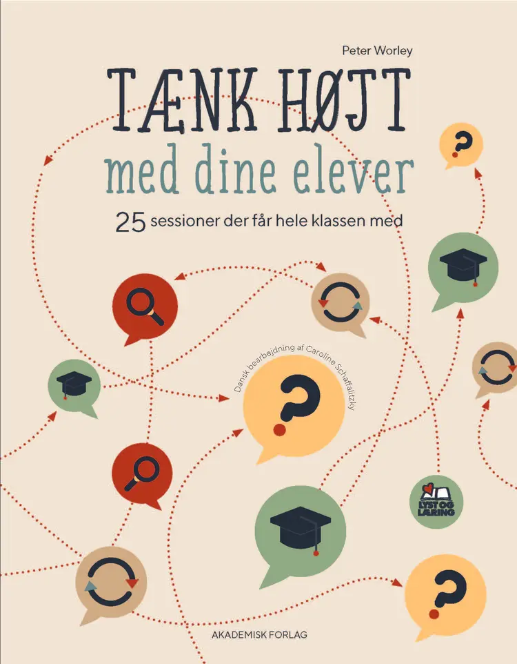 TÆNK HØJT med dine elever af Peter Worley