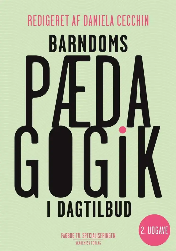 Barndomspædagogik i dagtilbud af Daniela Cecchin