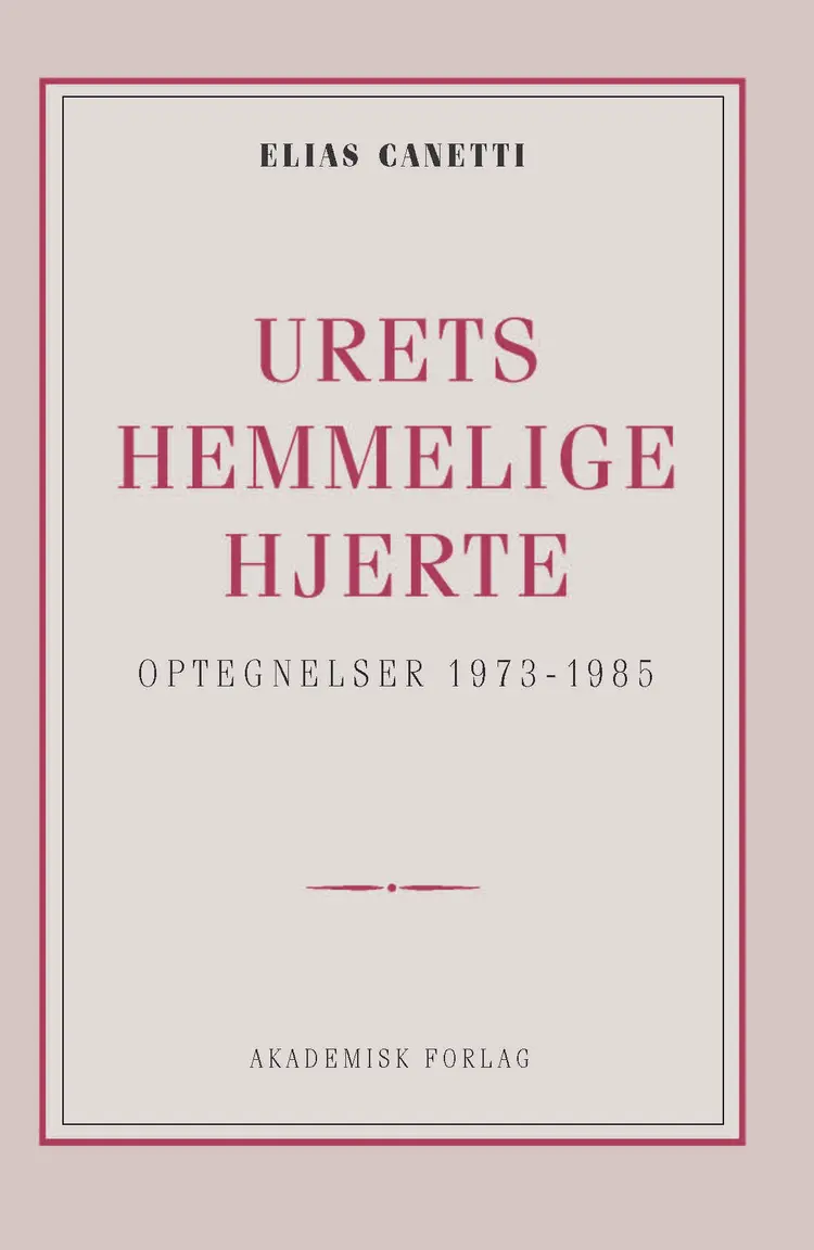 Urets hemmelige hjerte af Elias Canetti