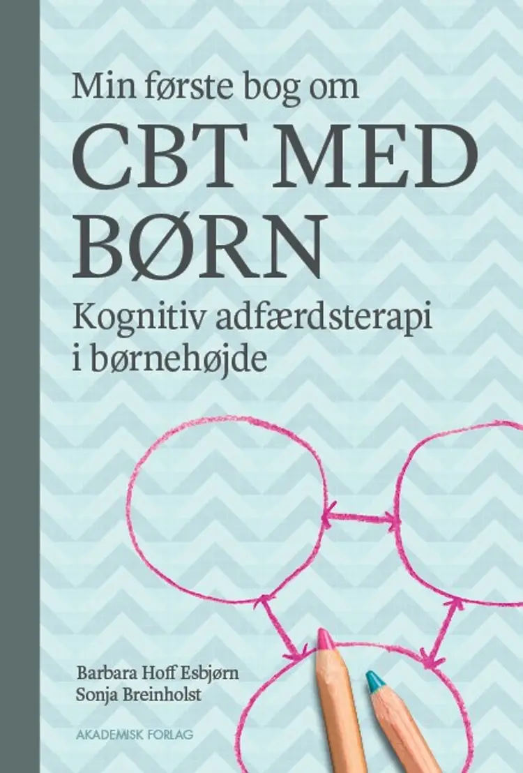 Min første bog om CBT med børn af Barbara Hoff Esbjørn