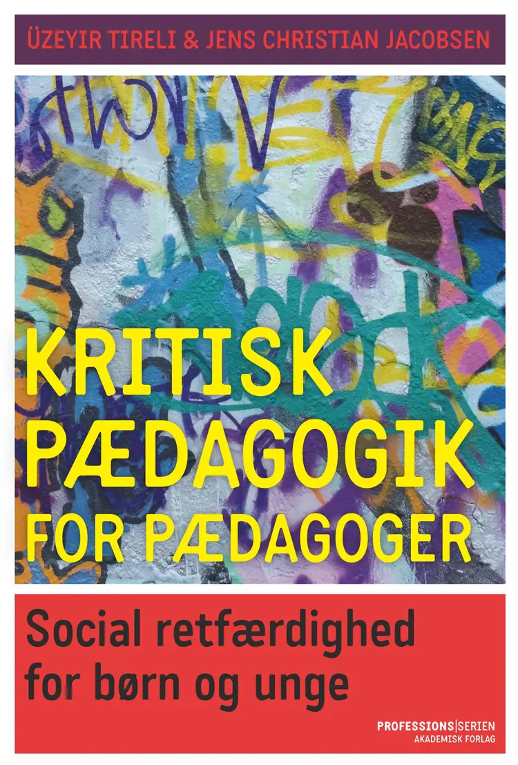 Kritisk pædagogik for pædagoger af Jens Christian Jacobsen