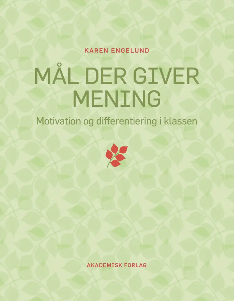 Mål der giver mening af Karen Engelund