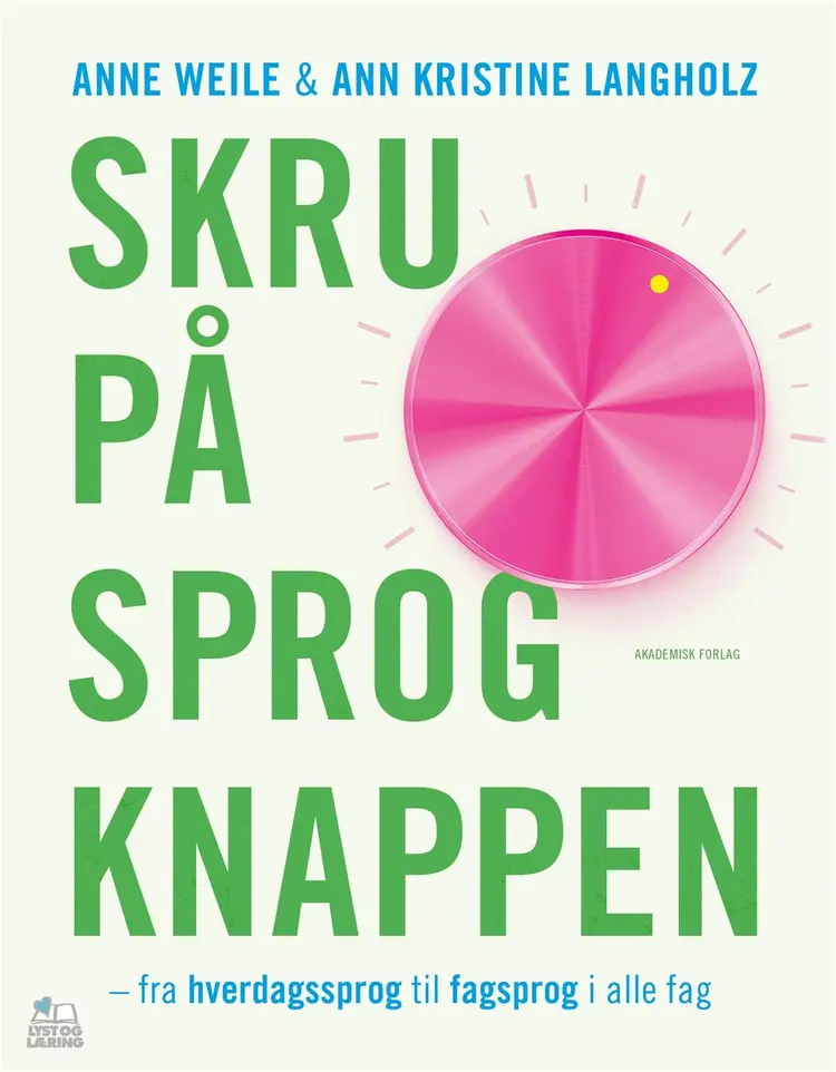Skru på sprogknappen af Ann Kristine Langholz