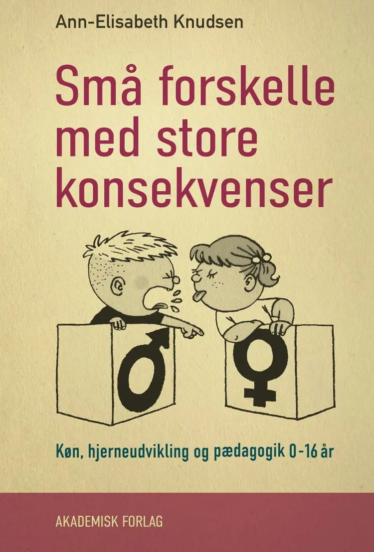 Små forskelle med store konsekvenser af Ann-Elisabeth Knudsen