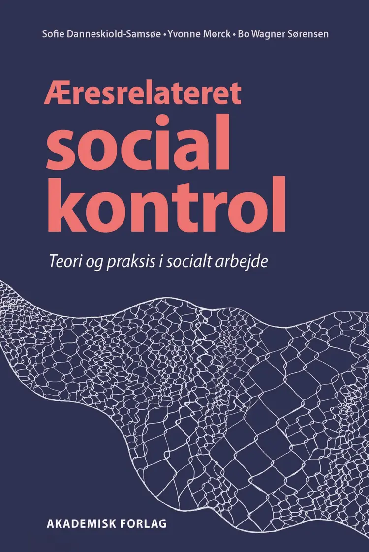 Æresrelateret social kontrol af Bo Wagner Sørensen