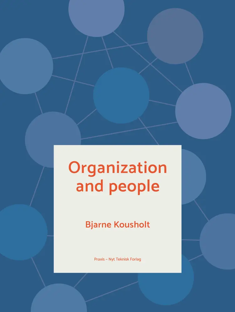Organization and people af Bjarne Kousholt