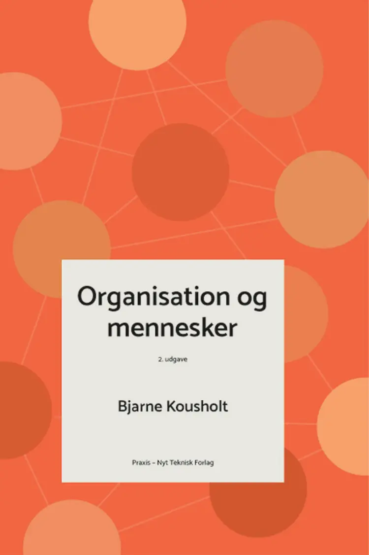 Organisation og mennesker, i-bog af Bjarne Kousholt