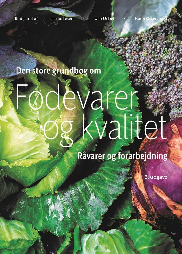 Den store bog om Fødevarer og kvalitet af Karin Østergaard (red)