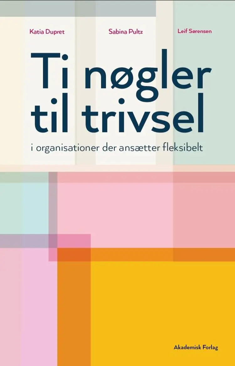 Ti nøgler til trivsel af Sabina Pultz