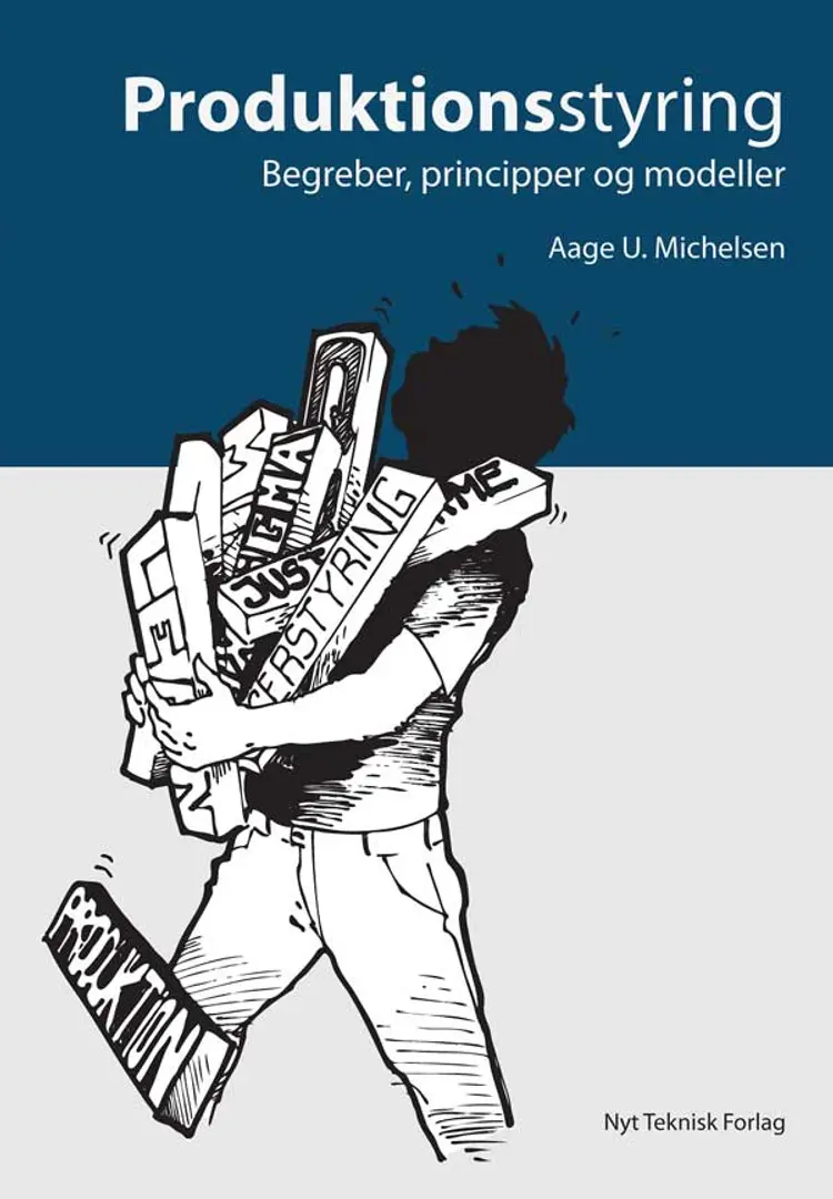 Produktionsstyring af Aage U. Michelsen