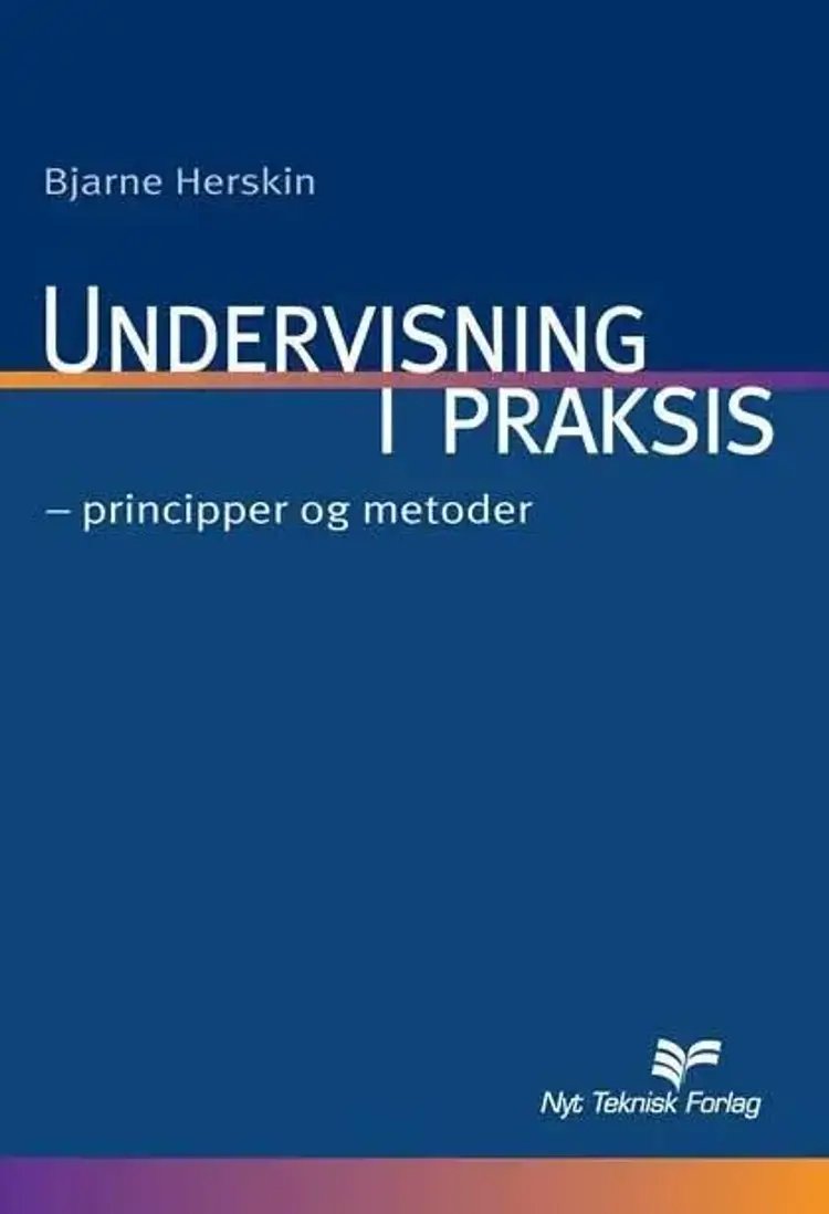 Undervisning i praksis af Bjarne Herskin