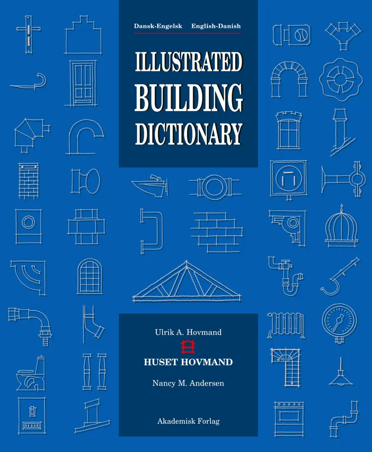 Illustrated Building Dictionary af Ulrik A. Hovmand