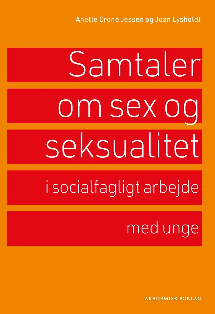 Samtaler om sex og seksualitet af Joan Lysholdt