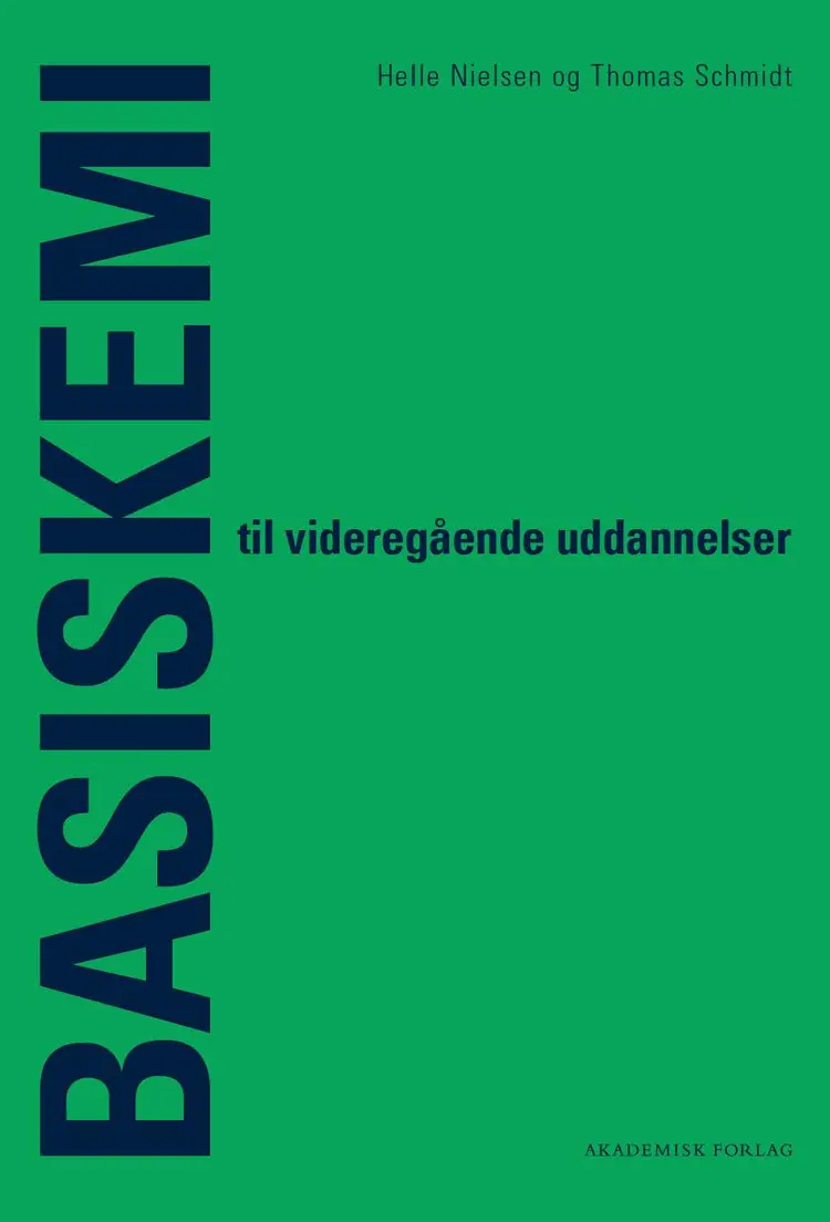 Basiskemi til videregående uddannelser af Helle Nielsen