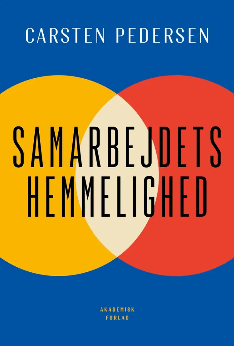 Samarbejdets hemmelighed af Carsten Pedersen