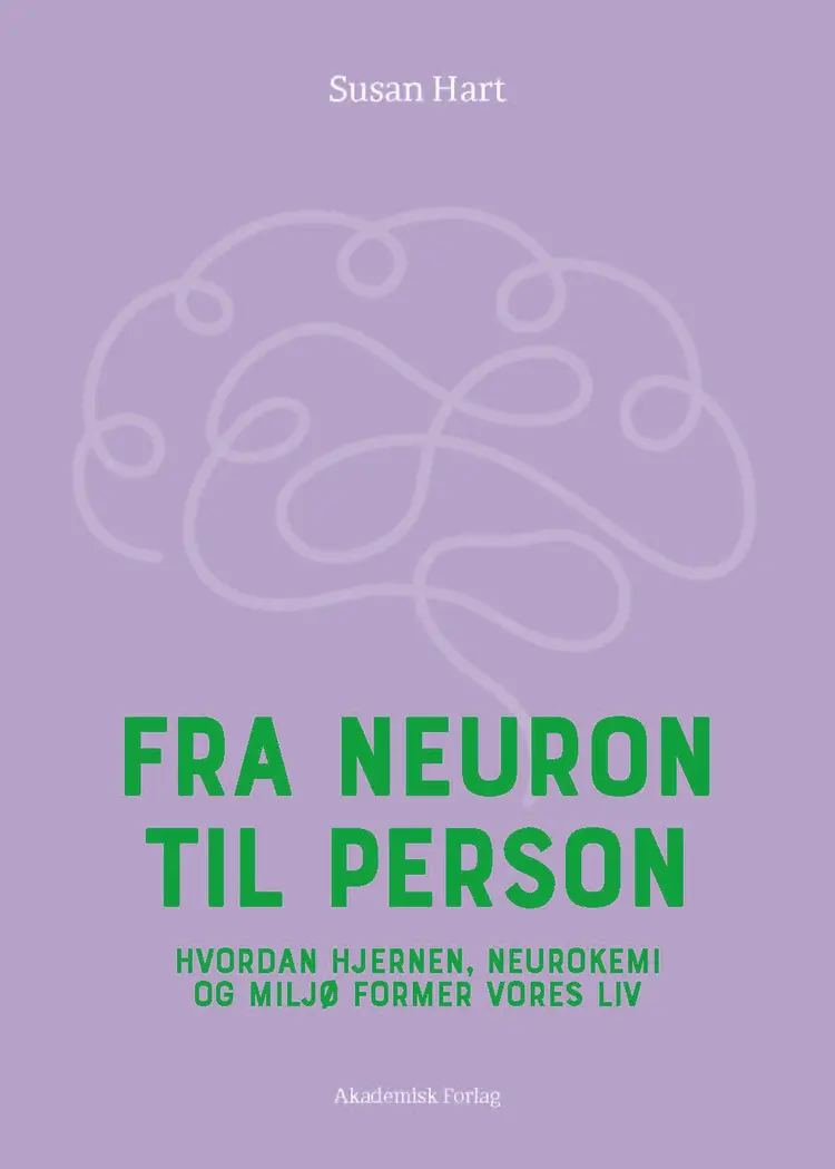 Fra neuron til person af Susan Hart