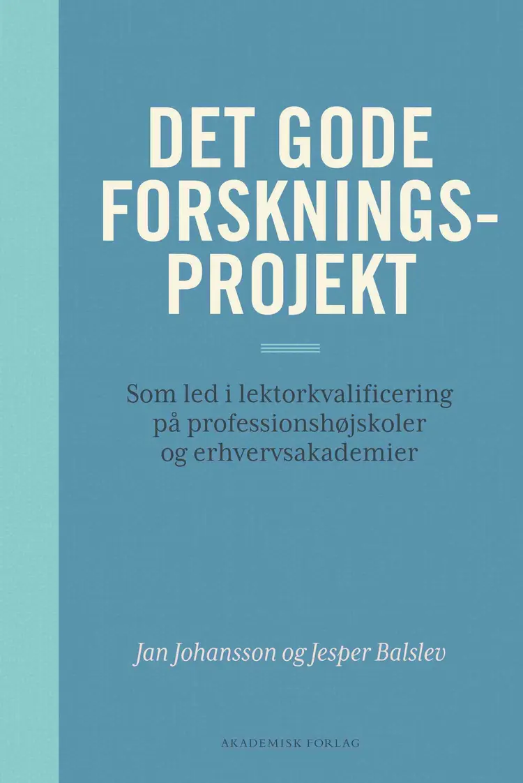 Det gode forskningsprojekt af Jesper Balslev