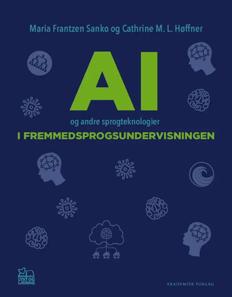 AI og andre sprogteknologier i fremmedsprogsundervisningen af Maria Frantzen Sanko