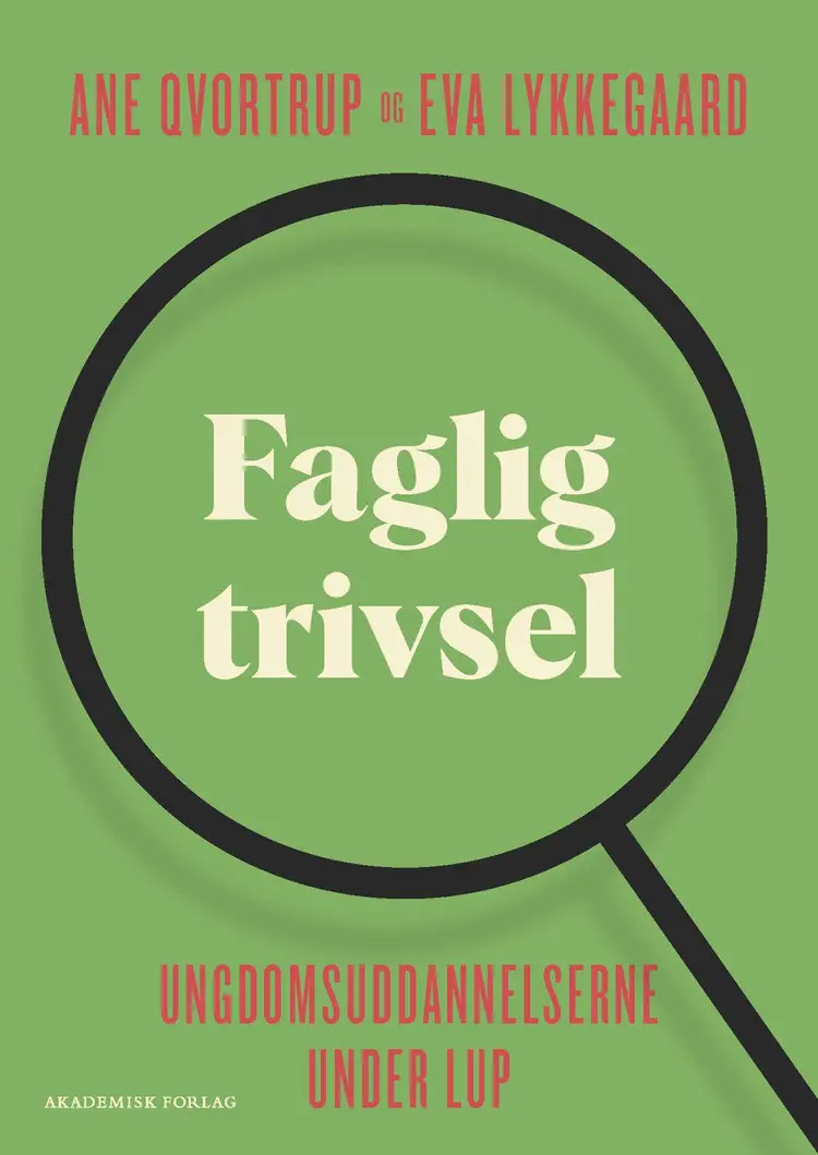 Faglig trivsel af Ane Qvortrup