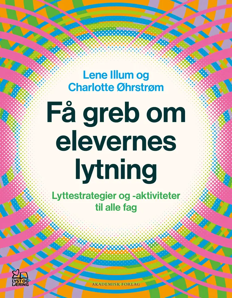 Få greb om elevernes lytning af Lene Illum
