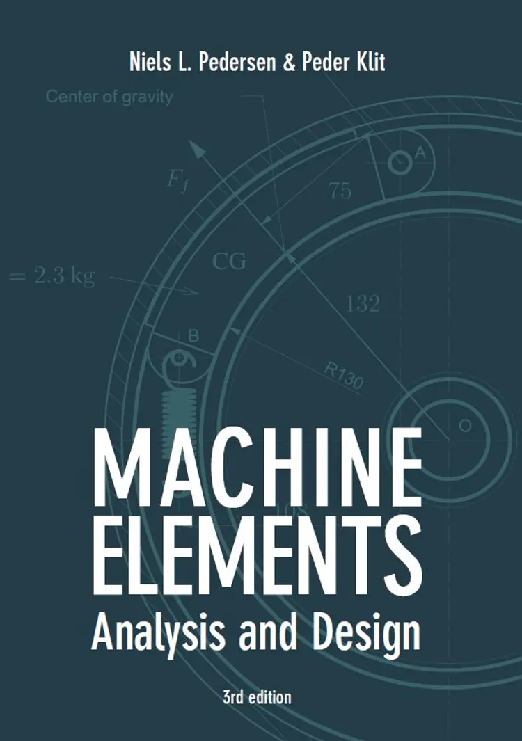 Machine Elements af Peder Klit