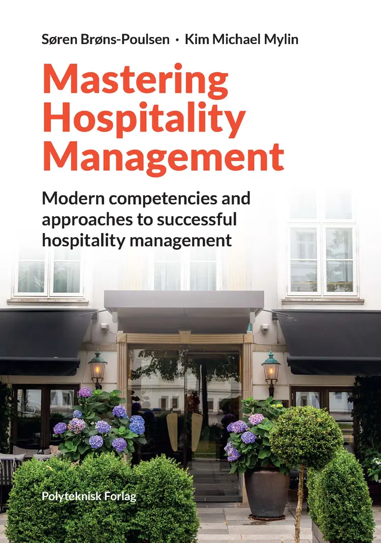 Mastering Hospitality Management af Søren Brøns-Poulsen and Kim Michael Mylin