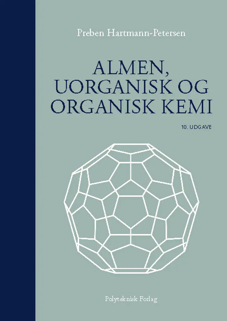 Almen, uorganisk og organisk kemi af Preben Hartmann-Petersen