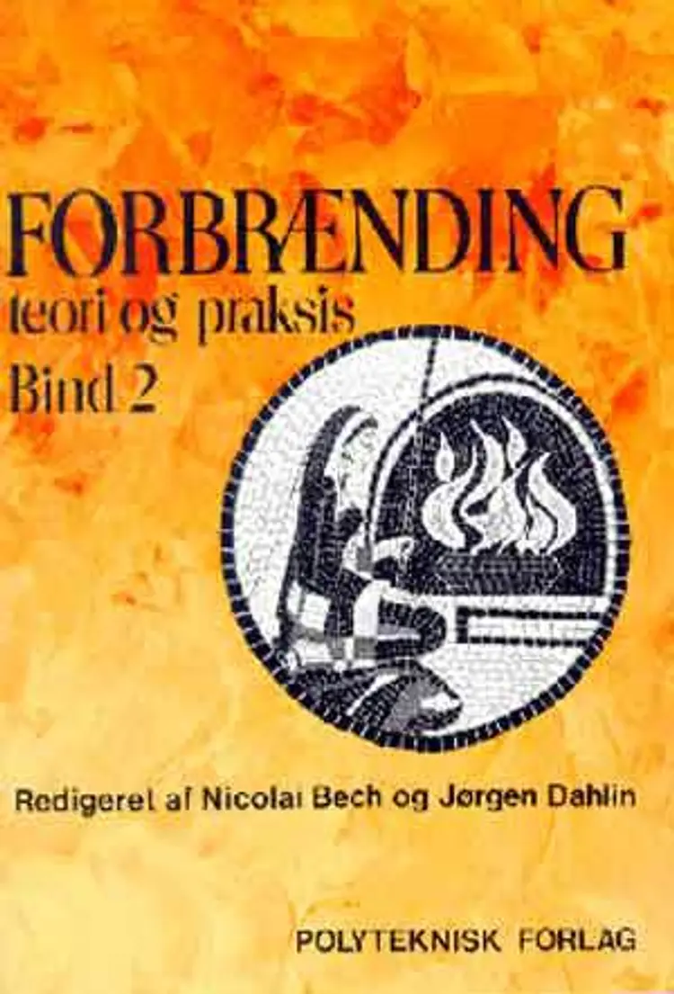 Forbrænding - teori og praksis