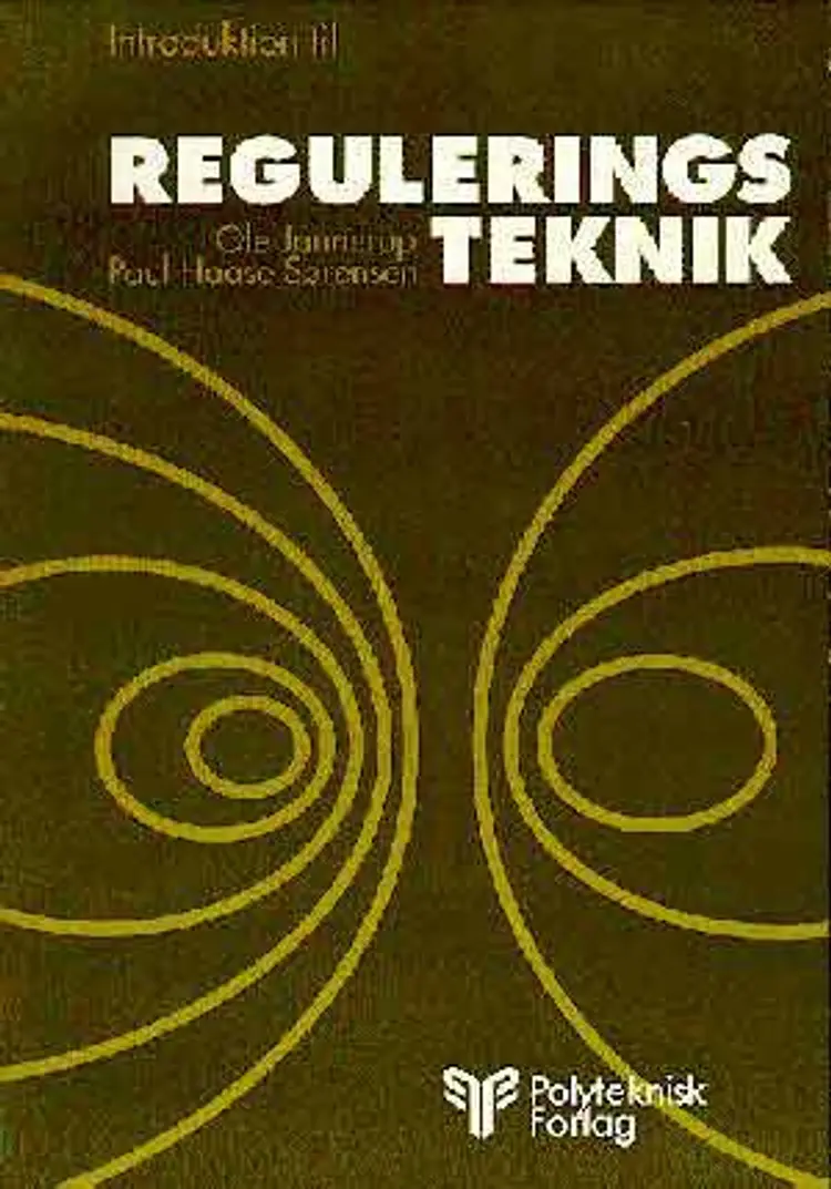 Introduktion til reguleringsteknik af O. Jannerup