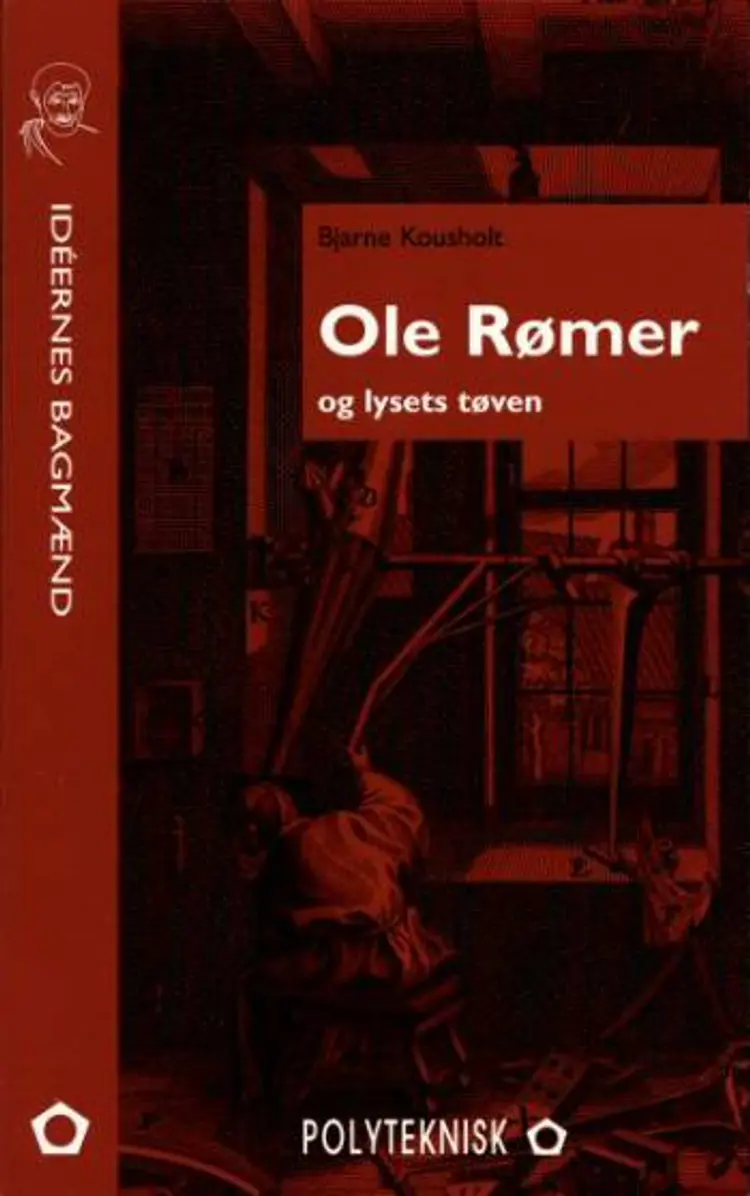 Ole Rømer og lysets tøven af Bjarne Kousholt