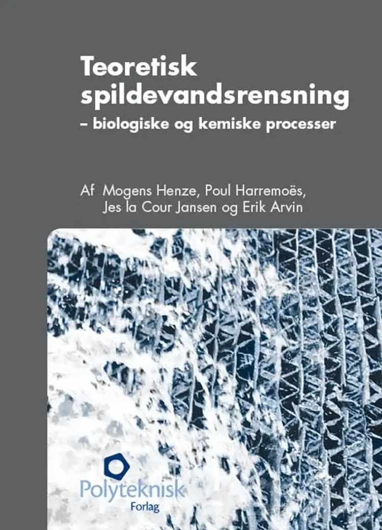 Teoretisk spildevandsrensning af Mogens Henze