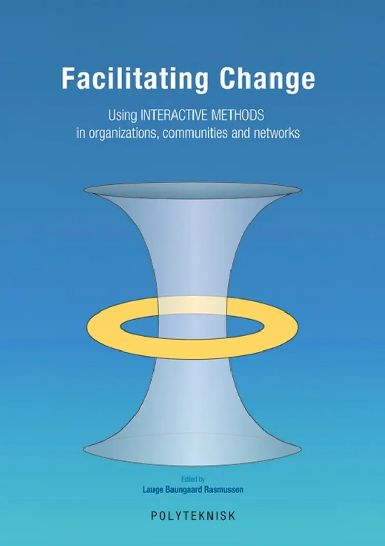 Facilitating Change af Lauge Baungaard Rasmussen