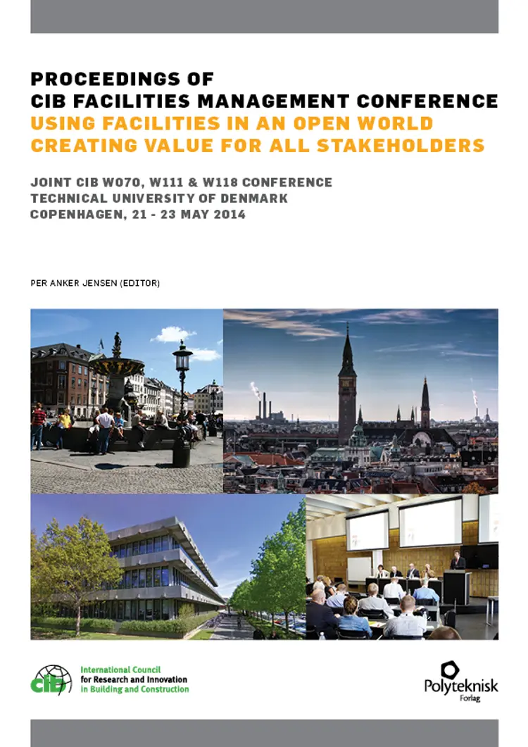 Proceedings of CIB Facilities Management Conference 2014 af Per Anker Jensen