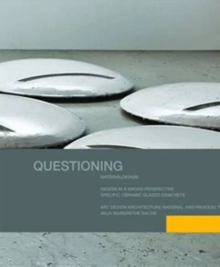 Questioning material design af Anja Margrethe Bache