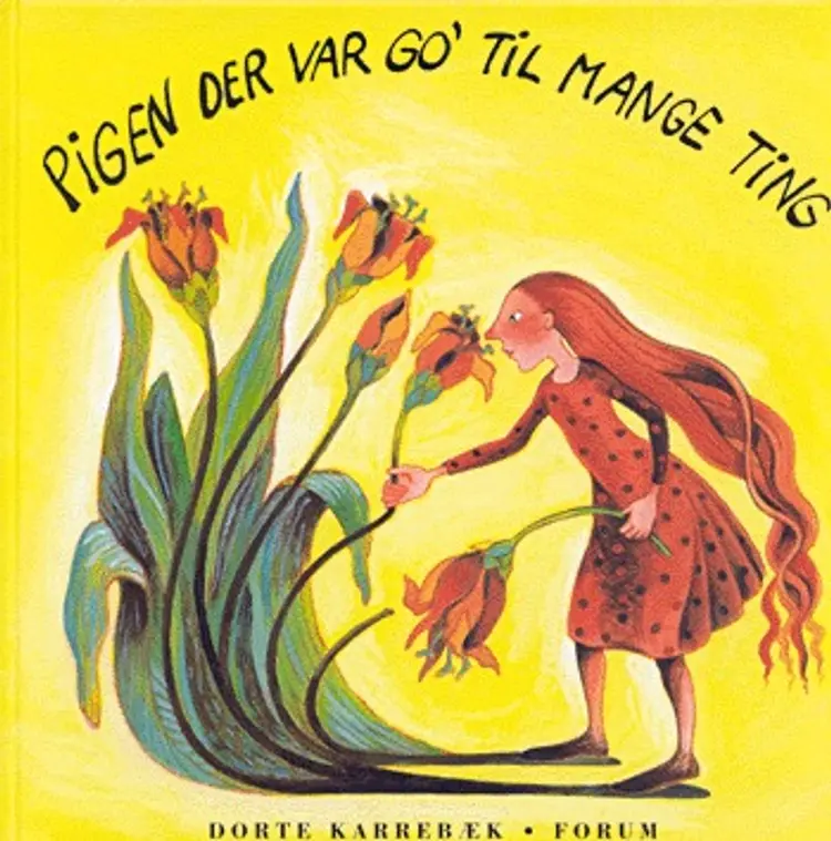 Pigen der var go' til mange ting af Dorte Karrebæk