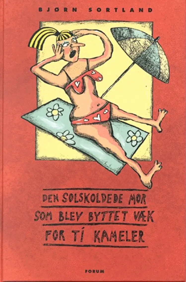 Den solskoldede mor som blev byttet væk for ti kameler af Bjørn Sortland